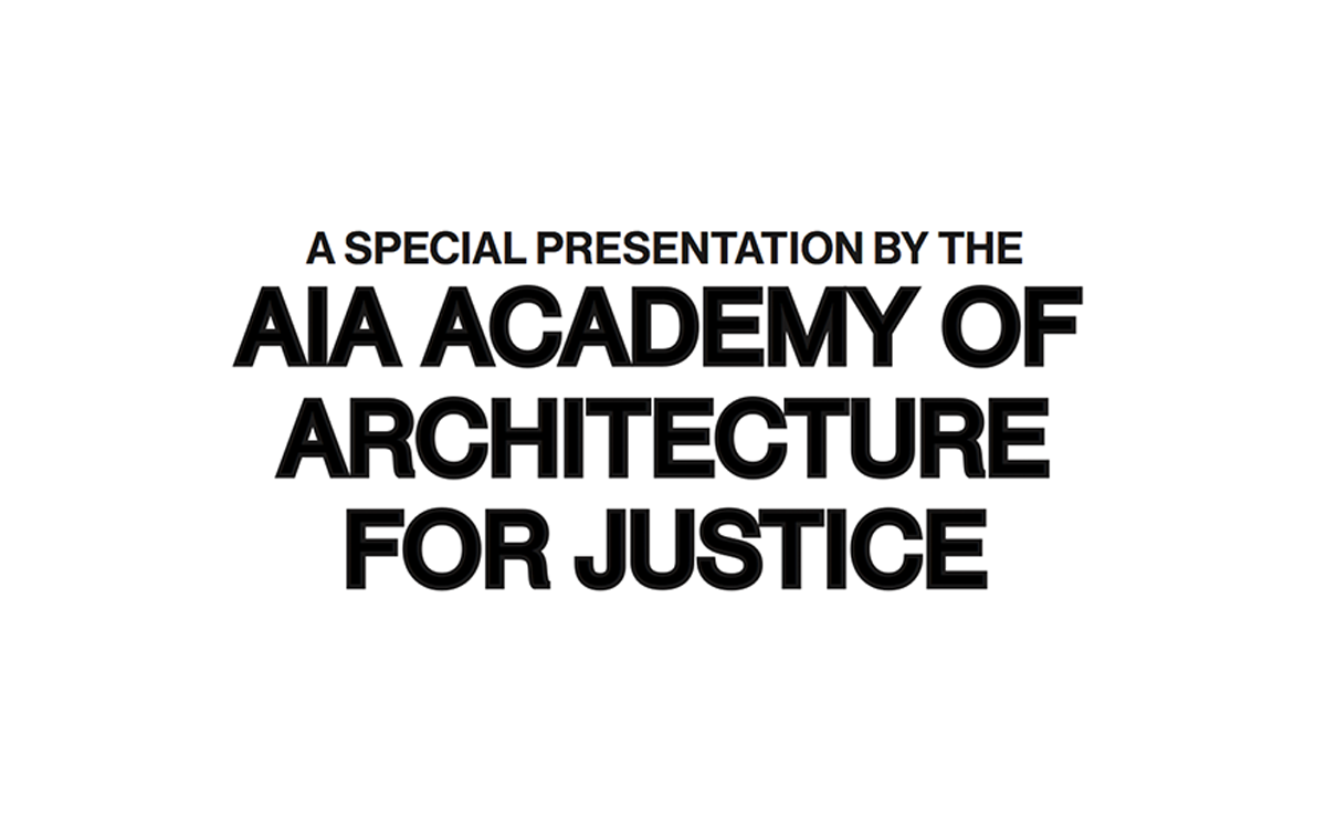 AIA Academy of Architecture for Justice