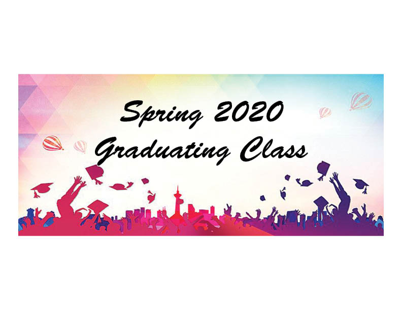 Congratulations Spring 2020 Graduates