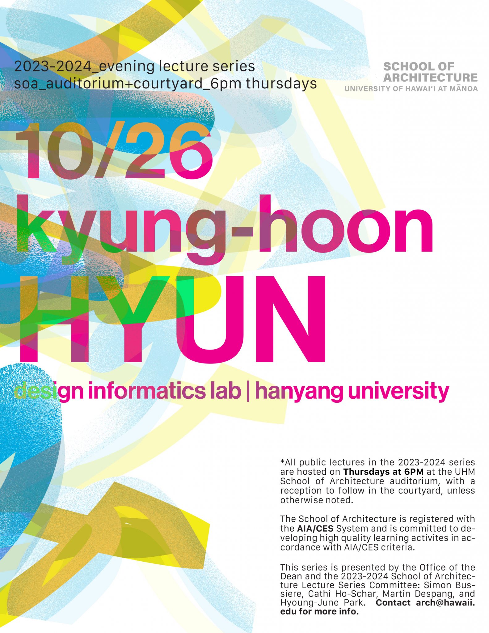 Design Informatics Lab <br><br>At UHM School of Architecture Auditorium <br>10/26 6pm